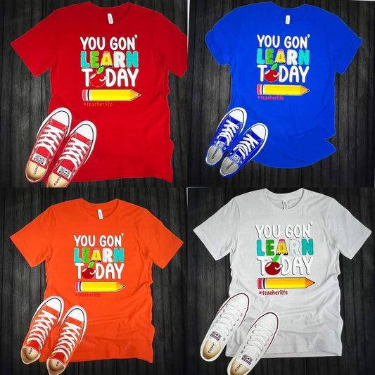 Kid's Back to School Designs - You Gon' LEARN Today