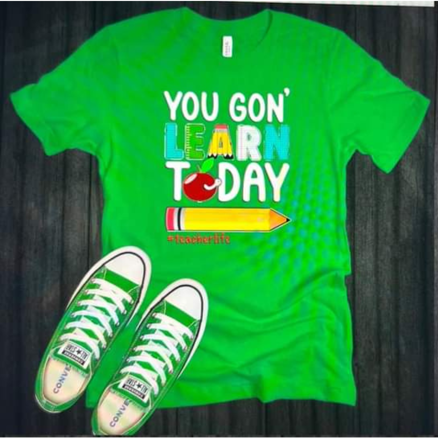 Kid's Back to School Designs - You Gon' LEARN Today